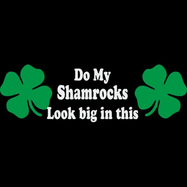 Do My Shamrocks-ART1011 Thumbnail