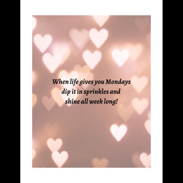 WHEN LIFE GIVES YOU MONDAYS DIP IT Thumbnail