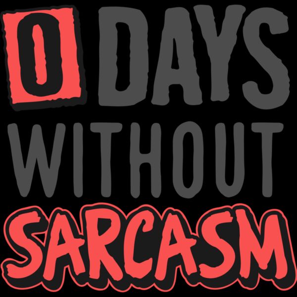 0 days without sarcasm SVG Thumbnail